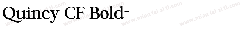 Quincy CF Bold字体转换